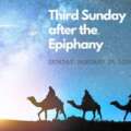 3rd Sunday After Epiphany – 1/25/26